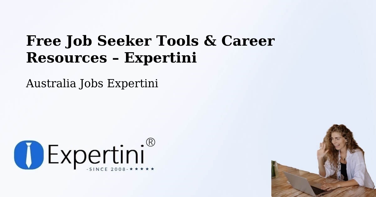 Free Job Seeker Tools & Career Resources – Yarrawonga - Yarrawonga, Australia Jobs Expertini