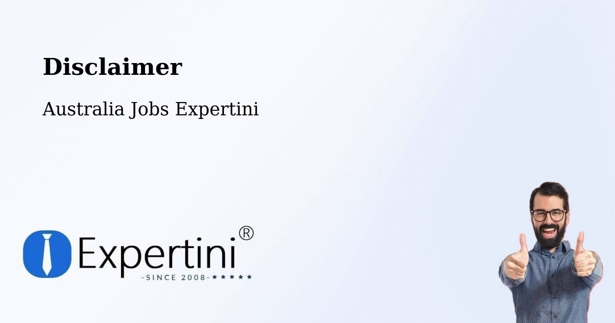 Disclaimer – Yarrawonga - Australia Jobs Expertini